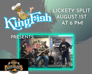 KingFish Louisville Bike night Sponsored by Bluegrass-Harley Davidson Presents: Lickety Split