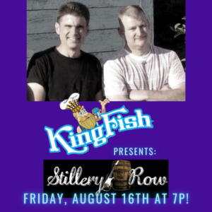 KingFish Louisville Presents: Stillery Row