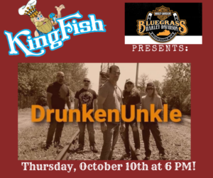 KingFish Louisville Bike Night Sponsored by Bluegrass-Harley Davidson Presents: Drunken Uncle!