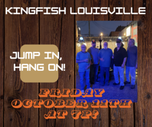 KingFish Louisville Presents: Jump In Hang On!