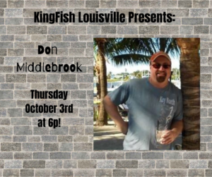 KingFish Louisville Bike Night Sponsored by Bluegrass-Harley Davidson Presents: Don Middlebrook!