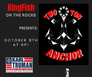 On The Rocks Sponsored by Karl Truman Law Office Presents: Two Ton Anchor!